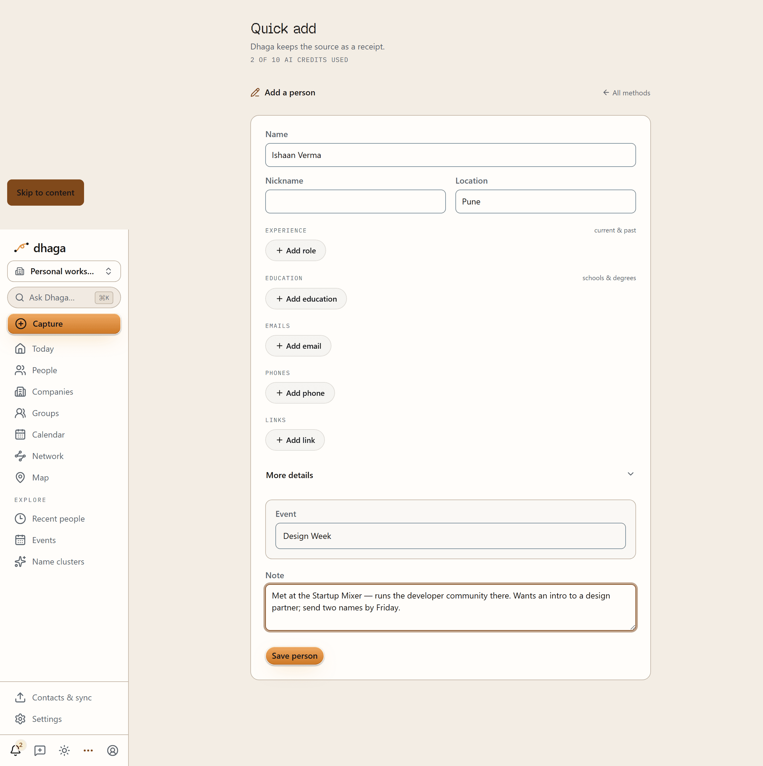 The Dhaga Add a person page on the "Add a person" method, showing the whole form at once — Name and Location filled in, Experience, Education, Emails, Phones and Links sections, an expanded More details section holding an Event field, and a Note box carrying a couple of lines about where the person was met and what they asked for, directly above the Save person button