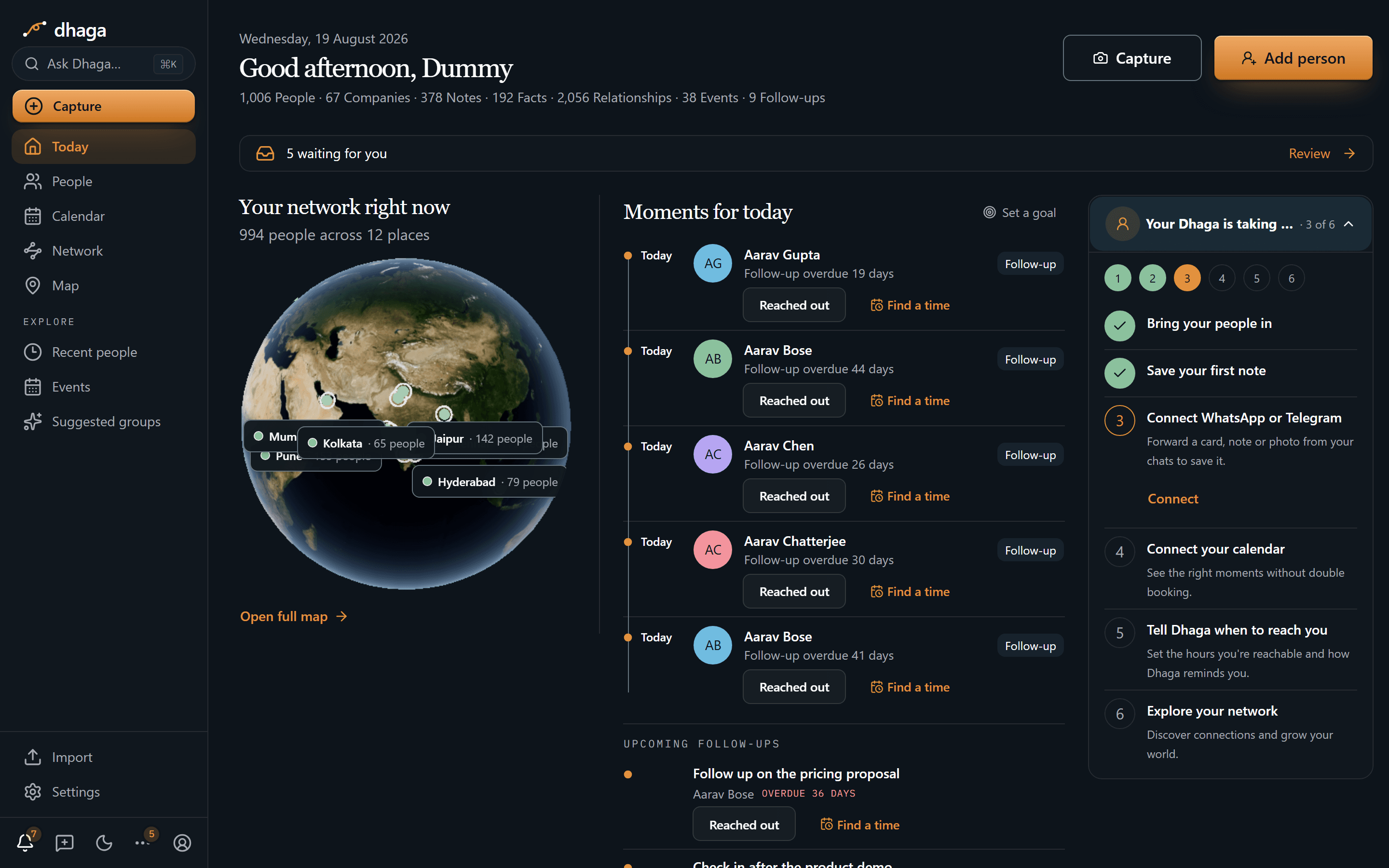 Dhaga Home showing today's moments, the interactive network globe, and setup progress